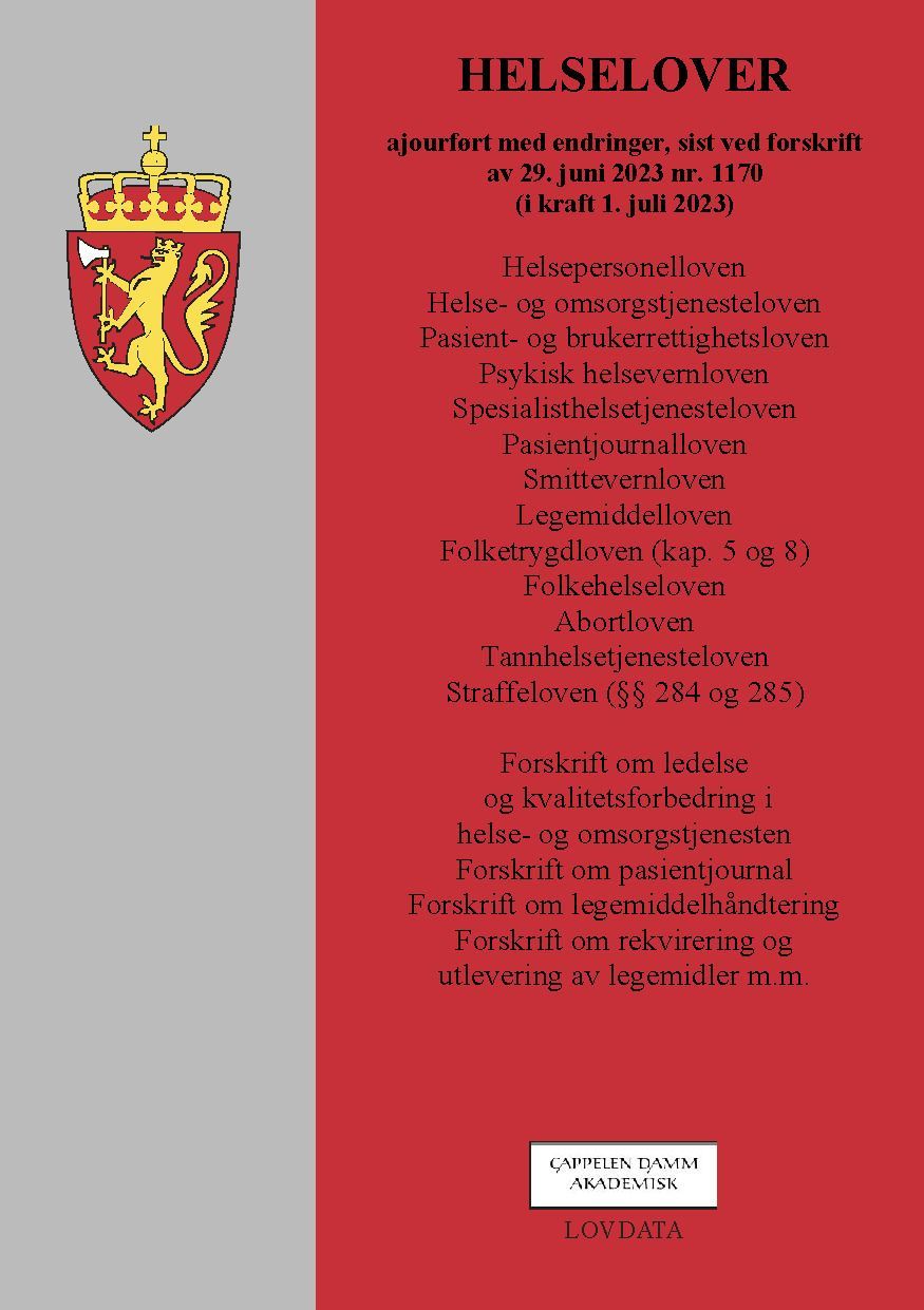 Helselover : ajourført med endringer, sist ved forskrift av 29. juni 2023 nr. 1170 (i kraft 1. juli 2023)