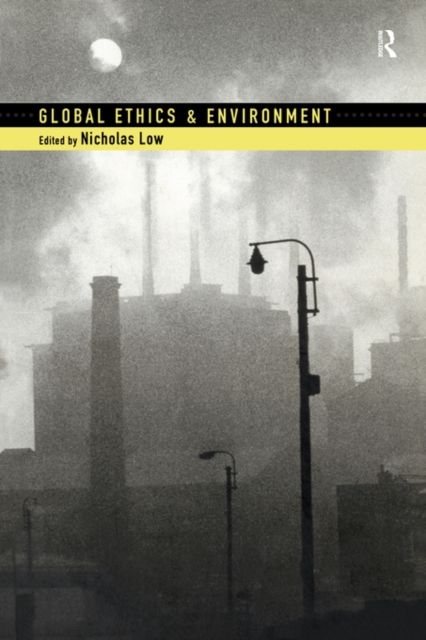 Global Ethics and Environment