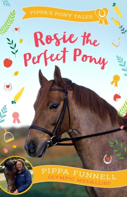 Rosie the perfect pony