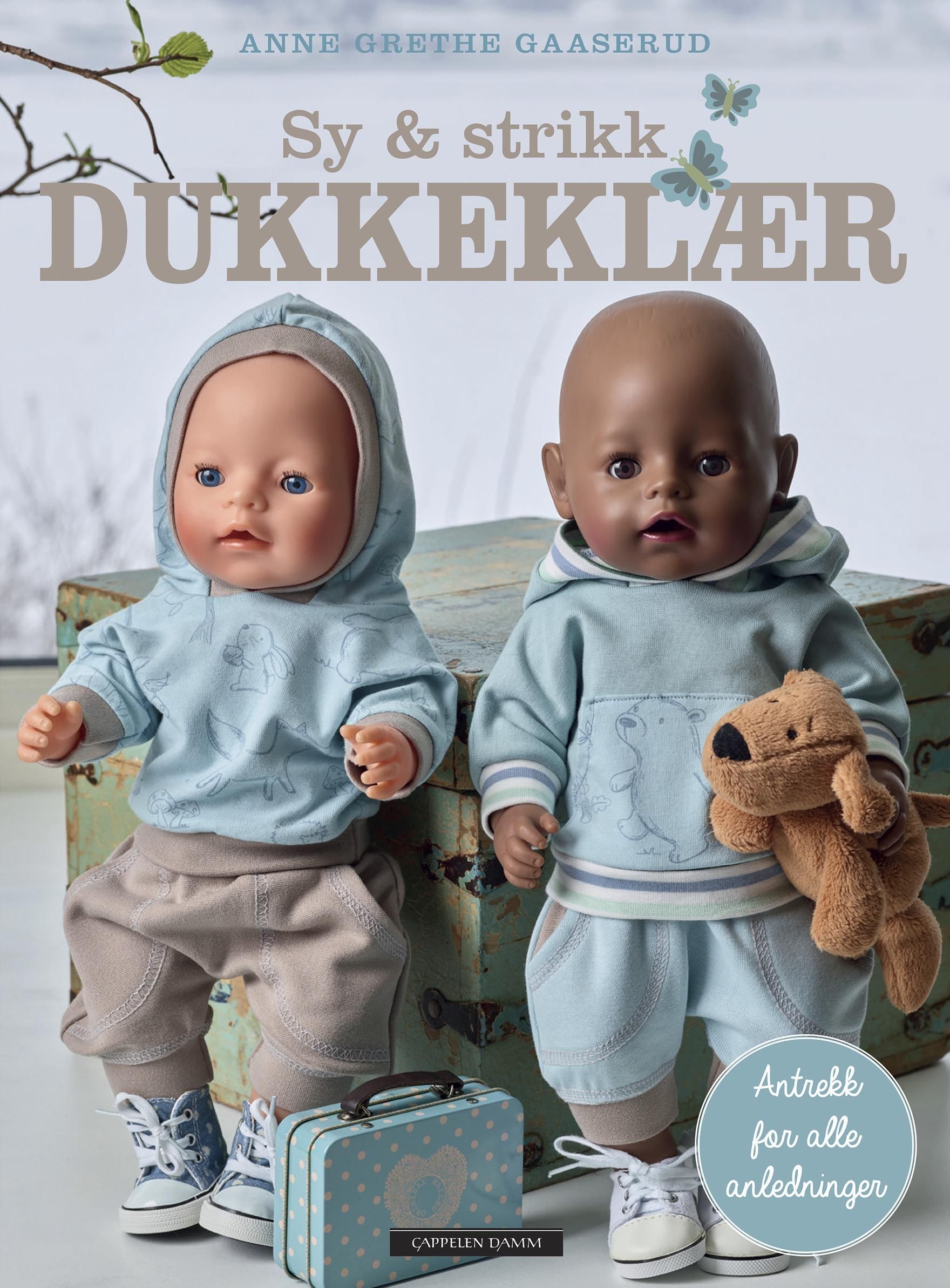 Sy & strikk dukkeklær : antrekk for alle anledninger