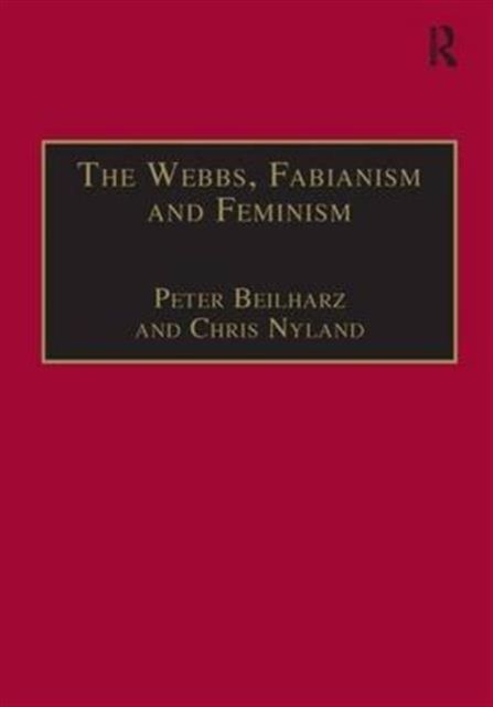 The Webbs, Fabianism and Feminism : Fabianism and the Political Economy of Everyday Life
