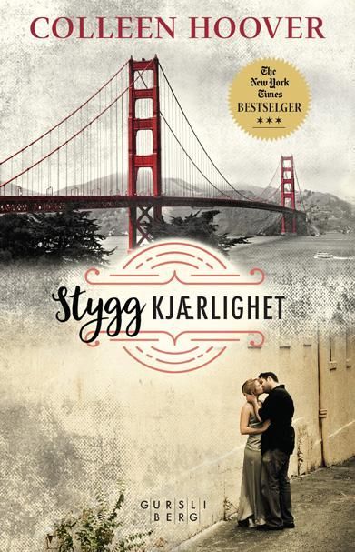 Stygg kjærlighet : en roman