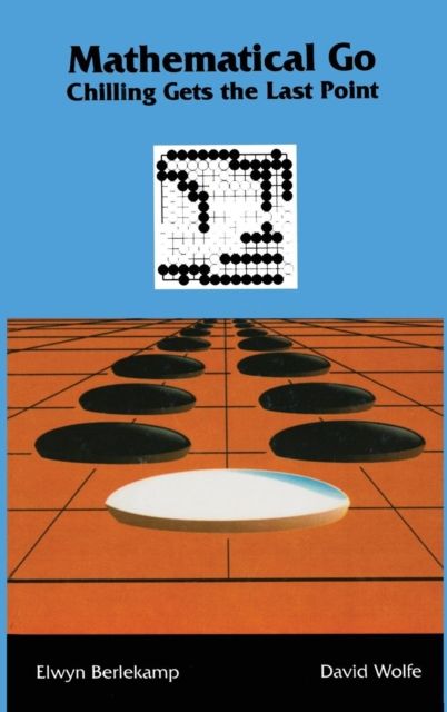 Mathematical Go : Chilling Gets the Last Point