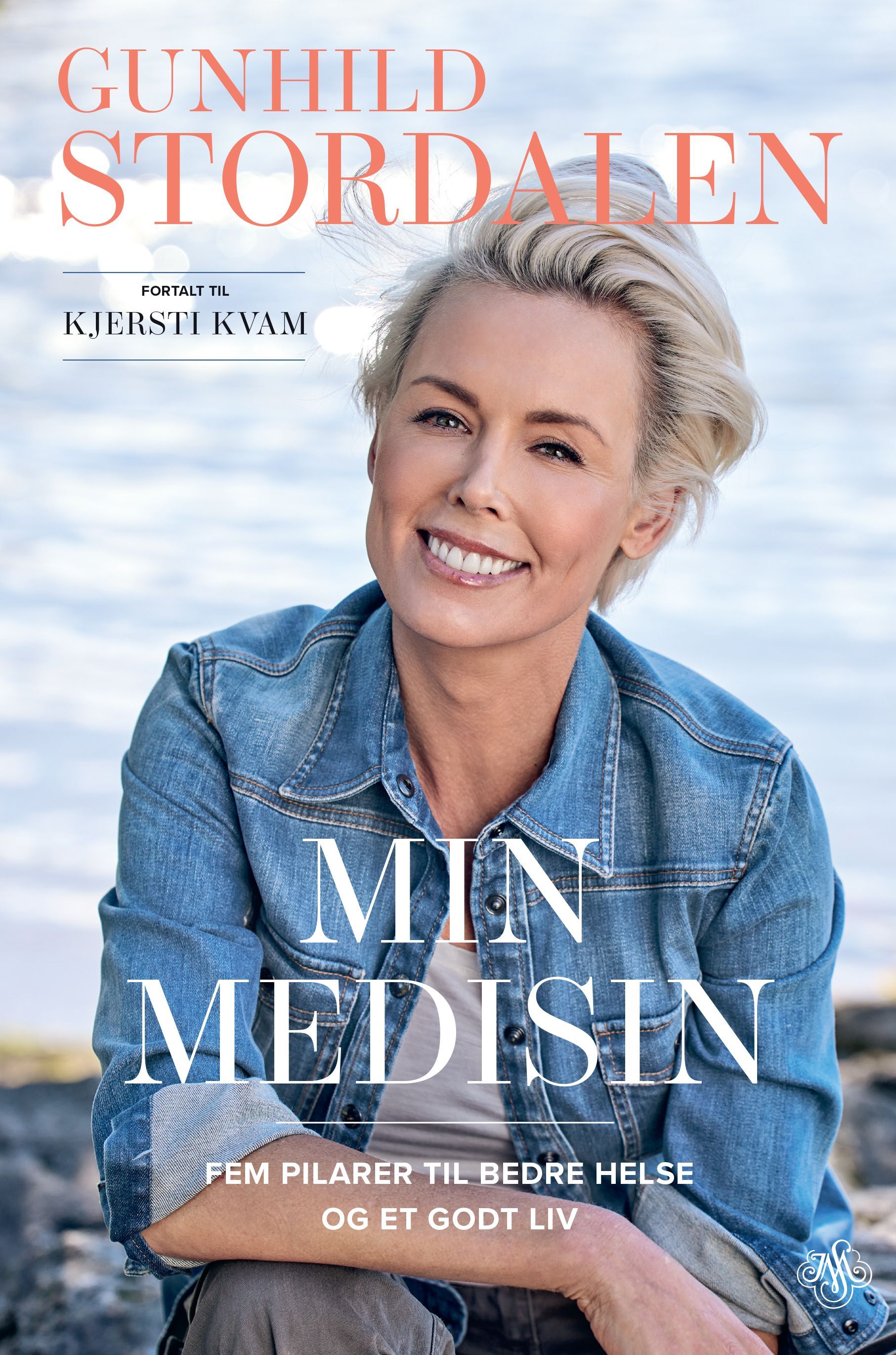Min medisin : fem pilarer til bedre helse og et godt liv