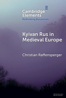 Kyivan Rus in Medieval Europe