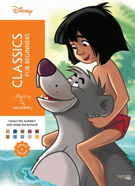 Mystery Colouring - Classics for Beginners : Reveal iconic Disney characters with colour by number