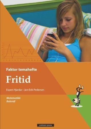 Fritid : faktor temahefte : matematikk