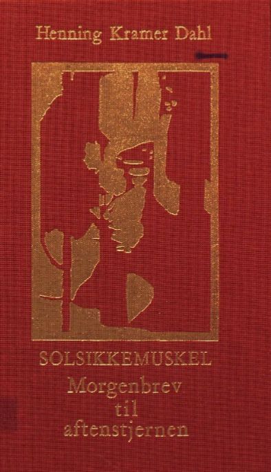 Solsikkemuskel : morgenbrev til aftenstjernen