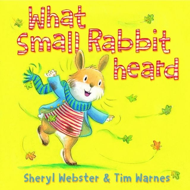 What Small Rabbit Heard
