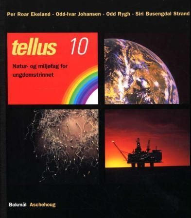 Tellus 10 : natur- og miljøfag for ungdomstrinnet