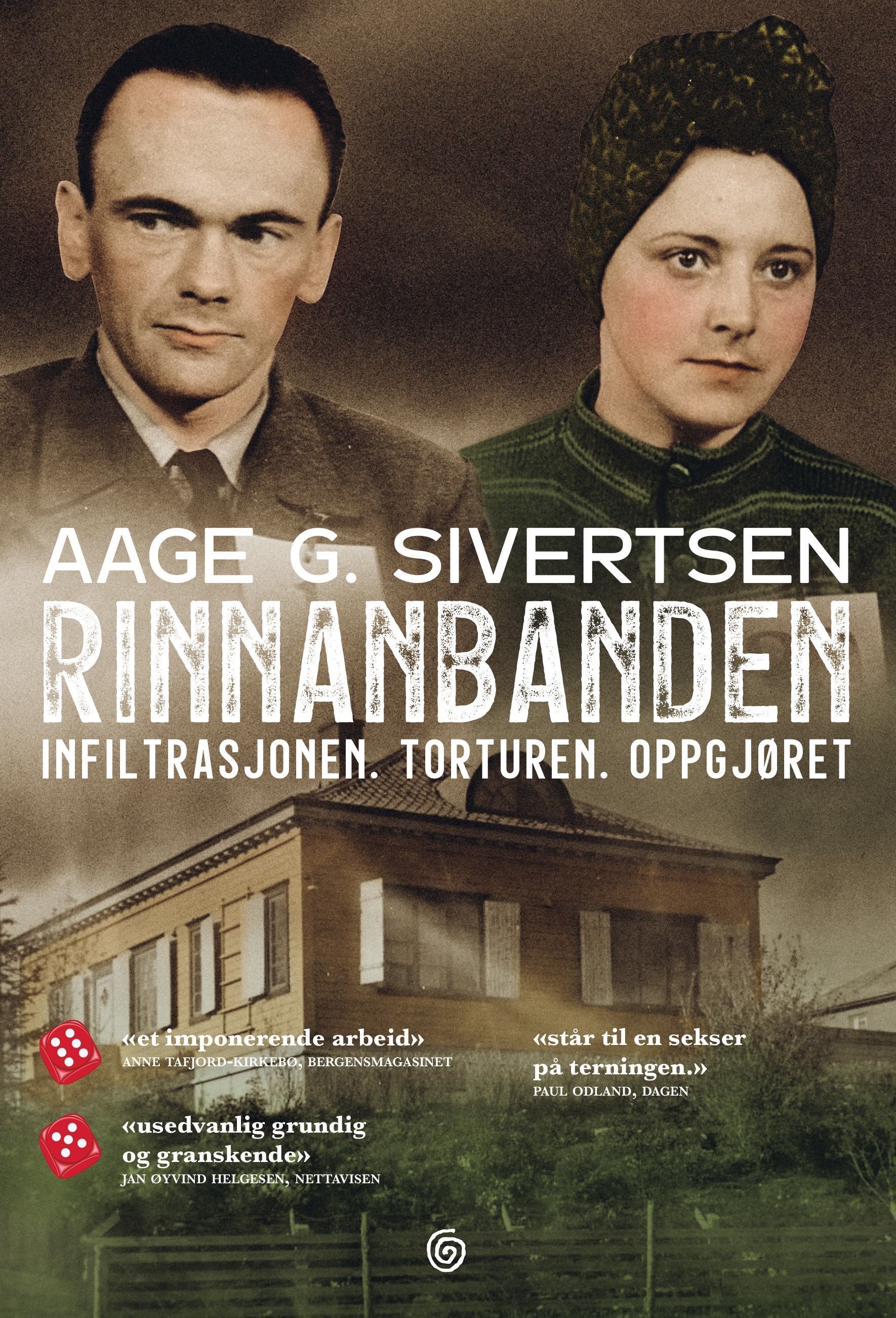 Rinnanbanden : infiltrasjonen, torturen, oppgjøret