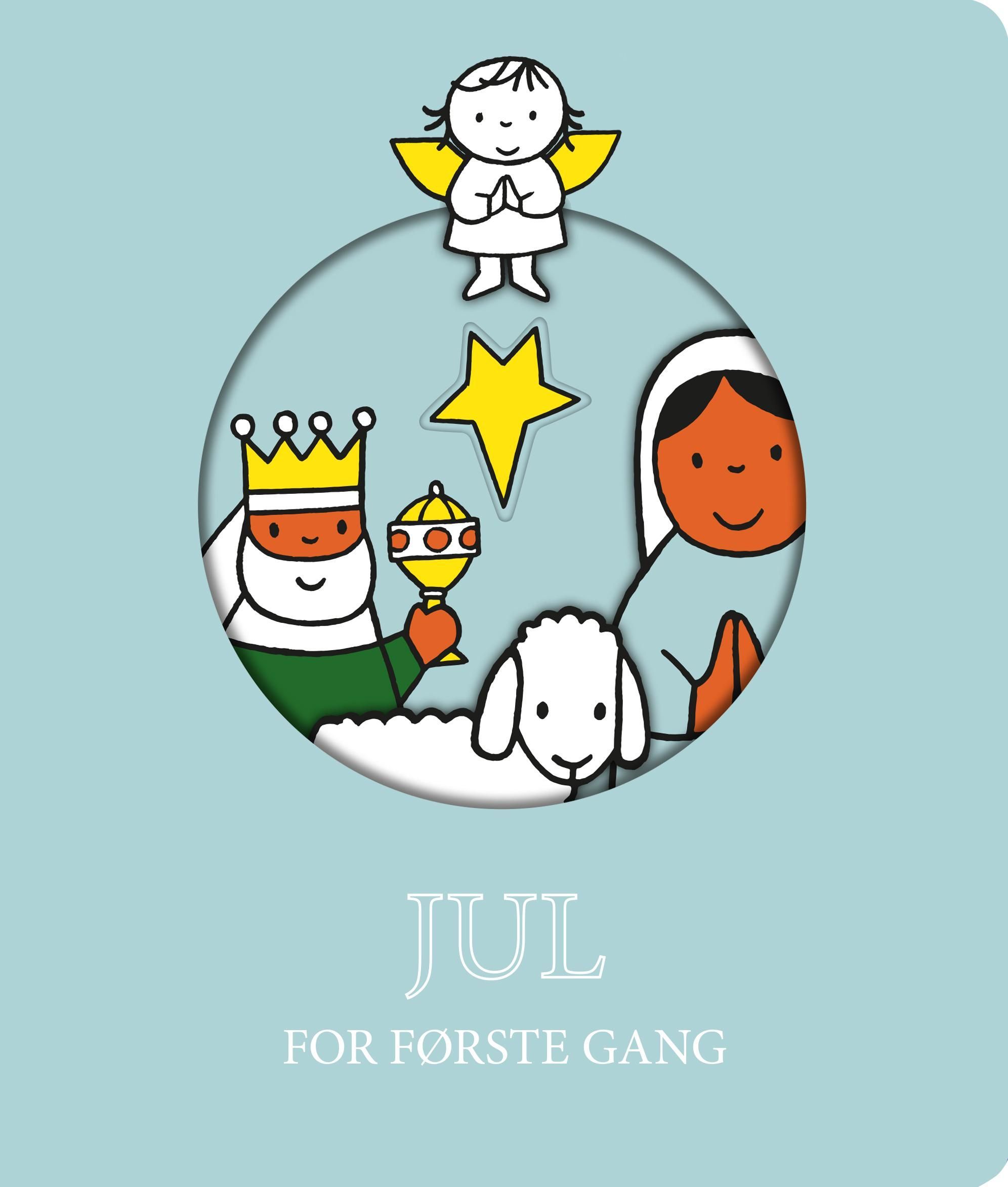 Jul for første gang