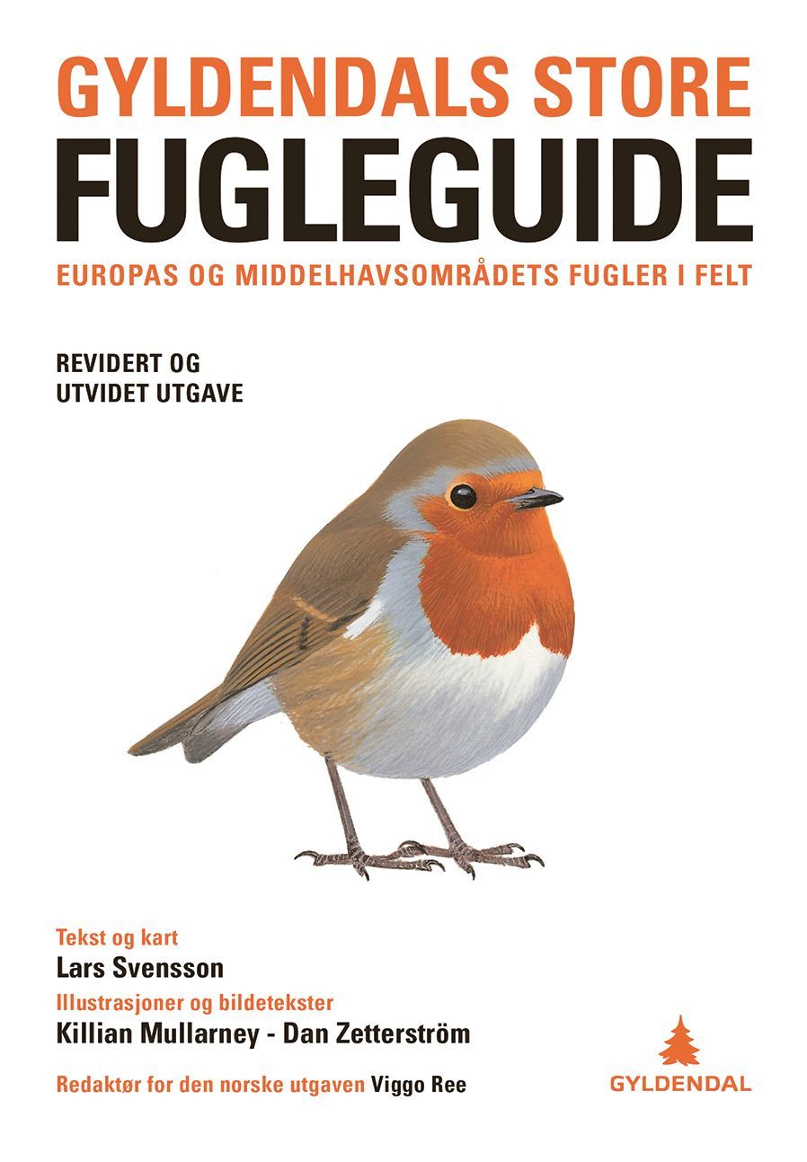 Gyldendals store fugleguide : Europas og middelhavsområdets fugler i felt