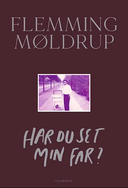 Forsidebilde av Har du set min far?