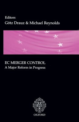 EC Merger Control : A Major Reform in Progress