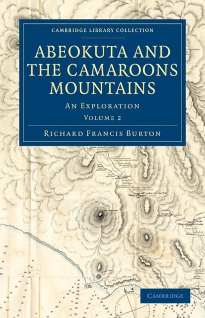 Abeokuta and the Camaroons Mountains : An Exploration