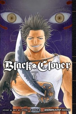 Black clover. 6. The man who cuts death