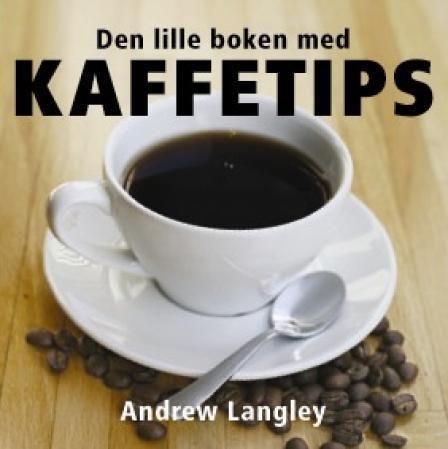 Den lille boken med kaffetips