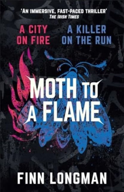 Moth to a flame