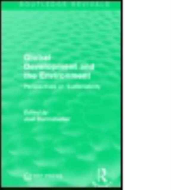 Global Development and the Environment : Perspectives on Sustainability
