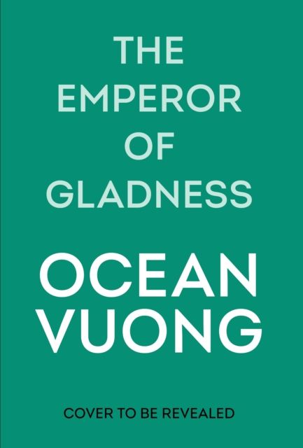 The emperor of gladness : a novel