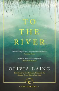 To the river : a journey beneath the surface