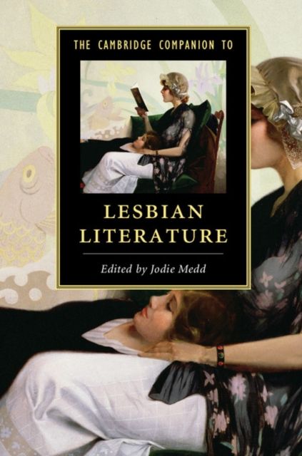 The Cambridge companion to lesbian literature