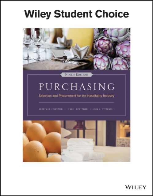 Purchasing : Selection and Procurement for the Hospitality Industry