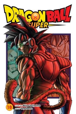 Dragon ball super. 18. Bardock, father of Goku