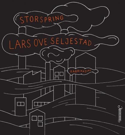 Storspring : fabrikkdikt