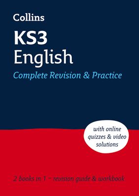 KS3 English All-in-One Complete Revision and Practice : Ideal for Years 7, 8 and 9
