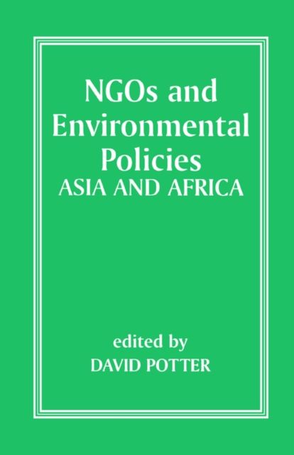 NGOs and Environmental Policies : Asia and Africa