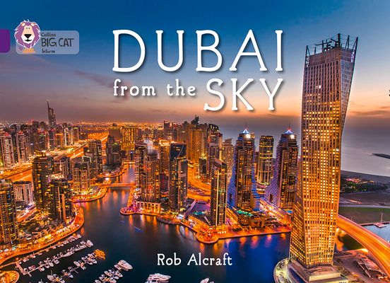 Dubai From The Sky : Band 08/Purple