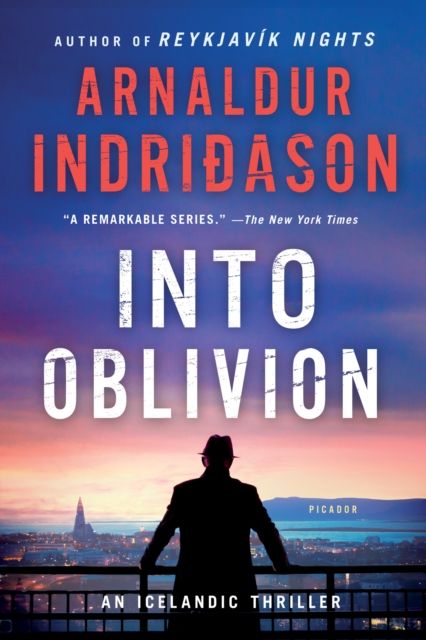 Into Oblivion : An Icelandic Thriller
