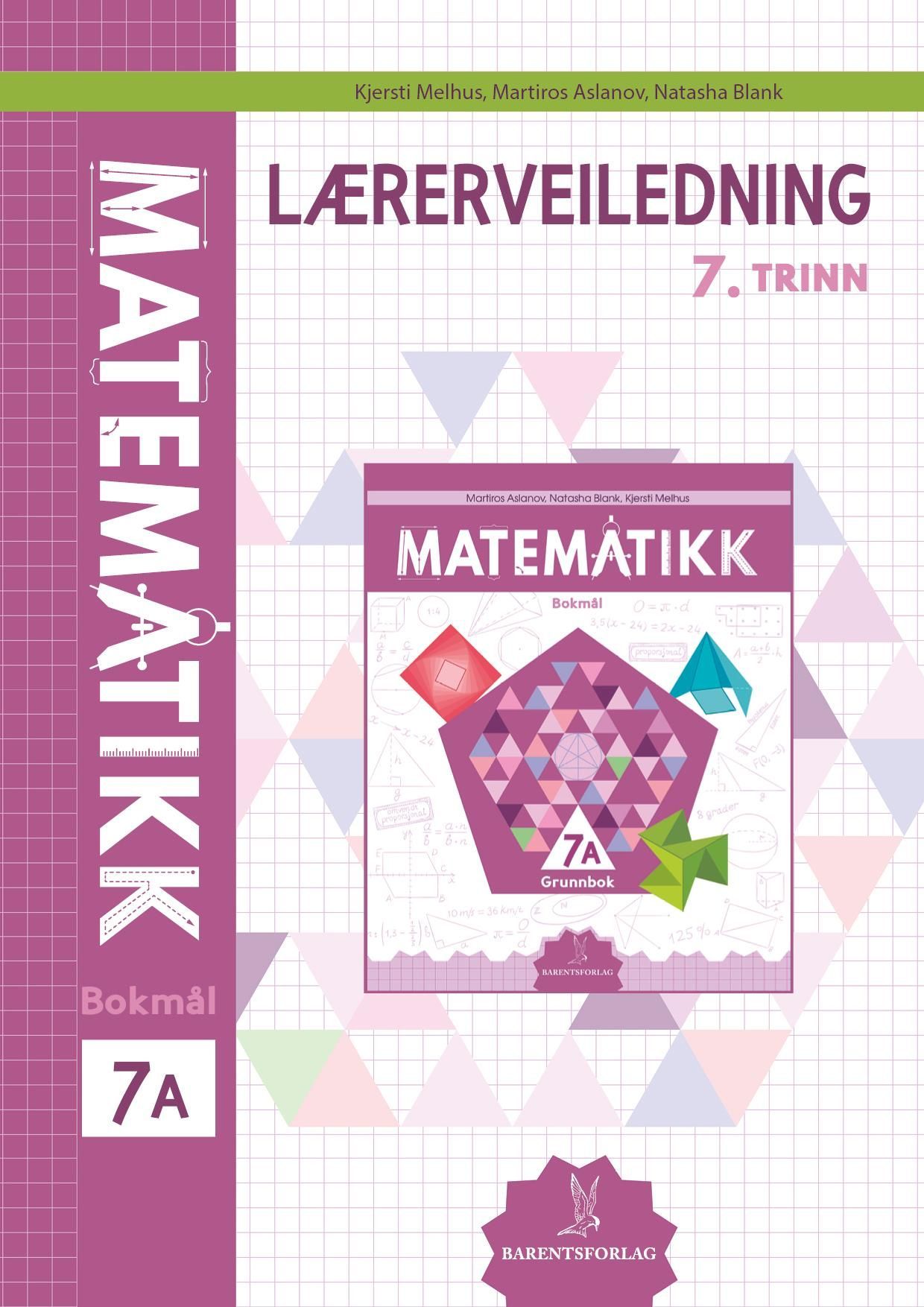 Matematikk. Lærerveiledning 7A