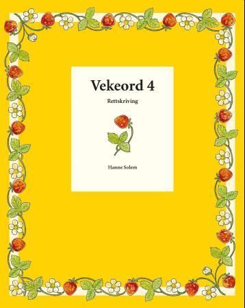 Vekeord 4 : rettskriving