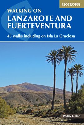 Walking on Lanzarote and Fuerteventura : Including sections of the GR131 long-distance trail