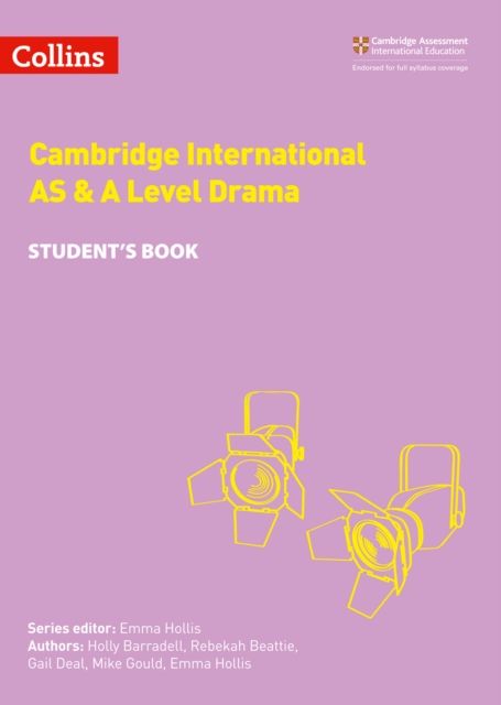 Cambridge International AS & A Level Drama Student’s Book