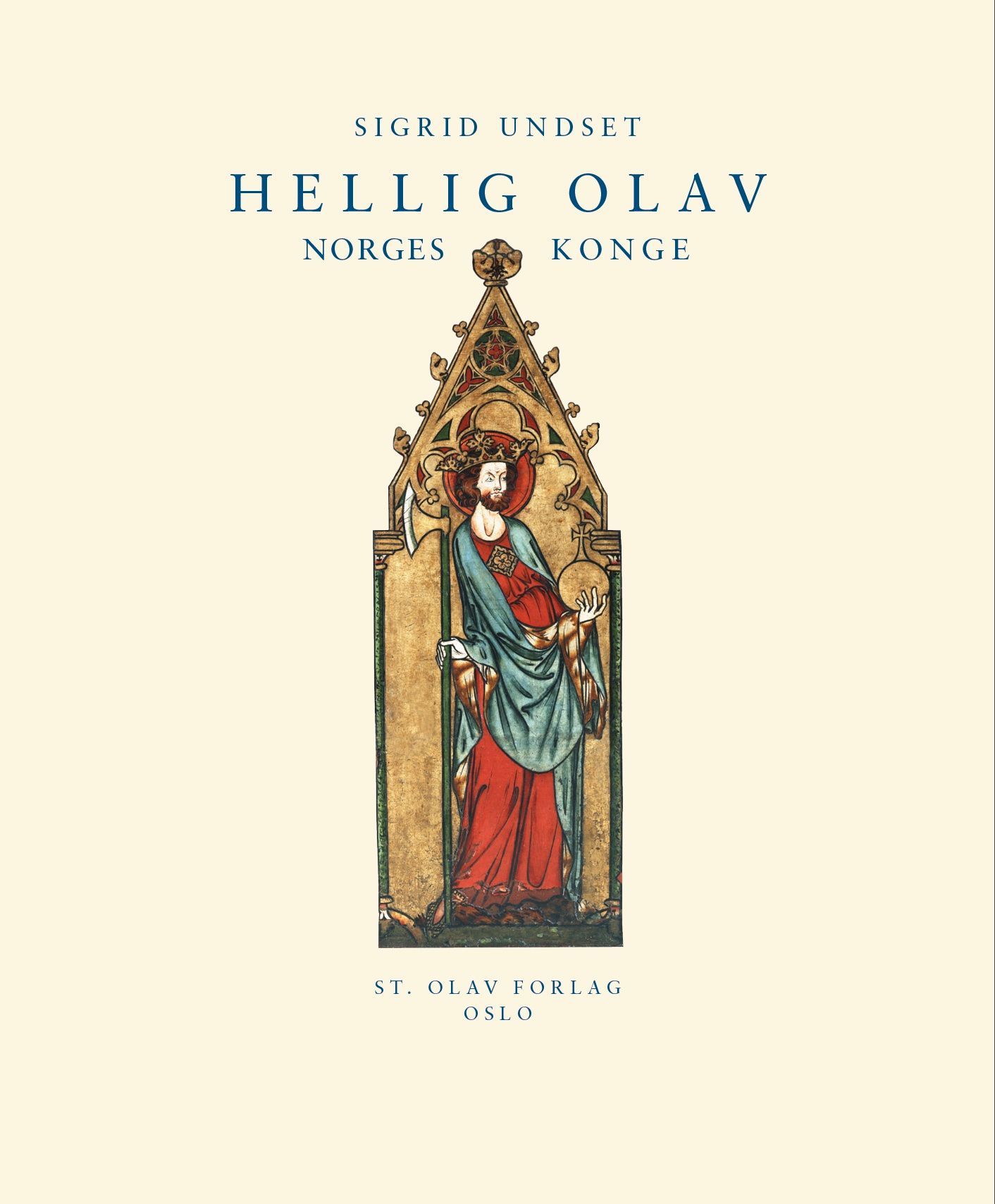 Hellig Olav : Norges konge