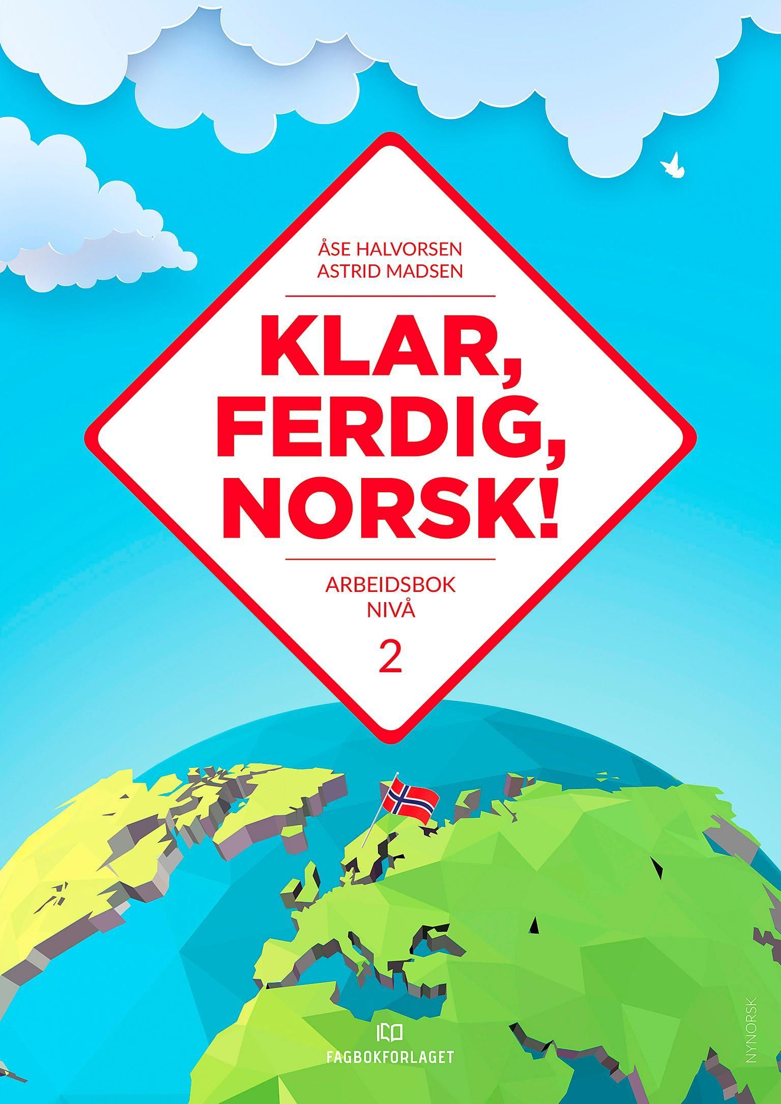 Klar, ferdig, norsk!. Arbeidsbok nivå 2