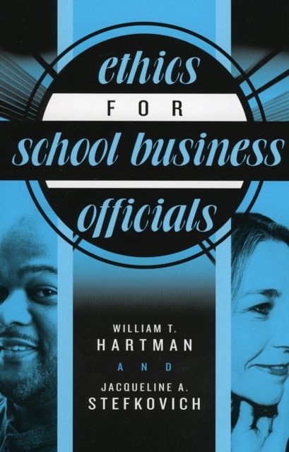 Ethics for School Business Officials