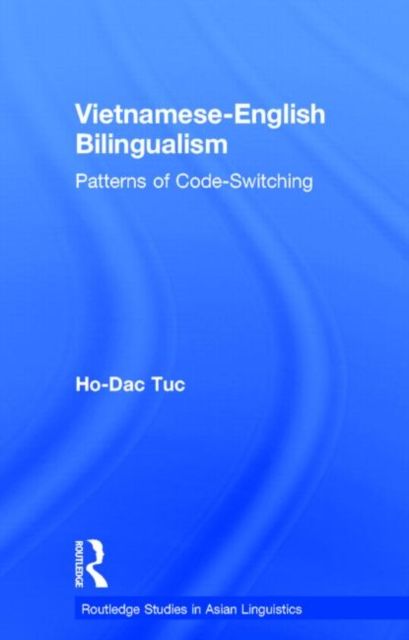 Vietnamese-English Bilingualism : Patterns of Code-Switching