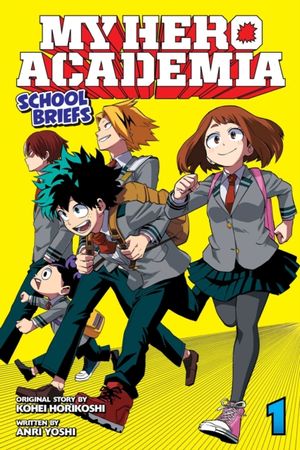 My hero academia. School briefs