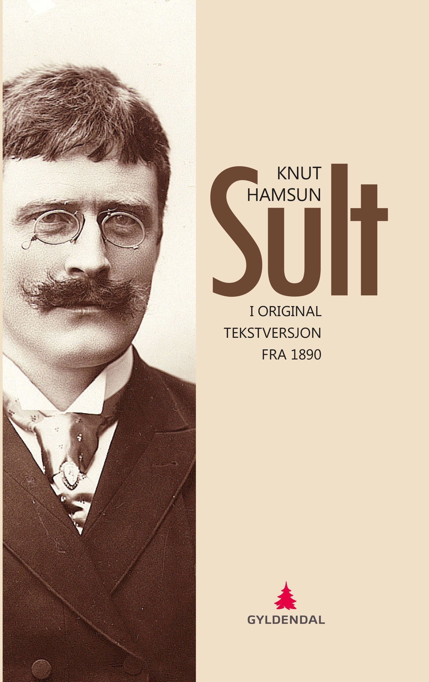 Sult : i original tekstversjon fra 1890