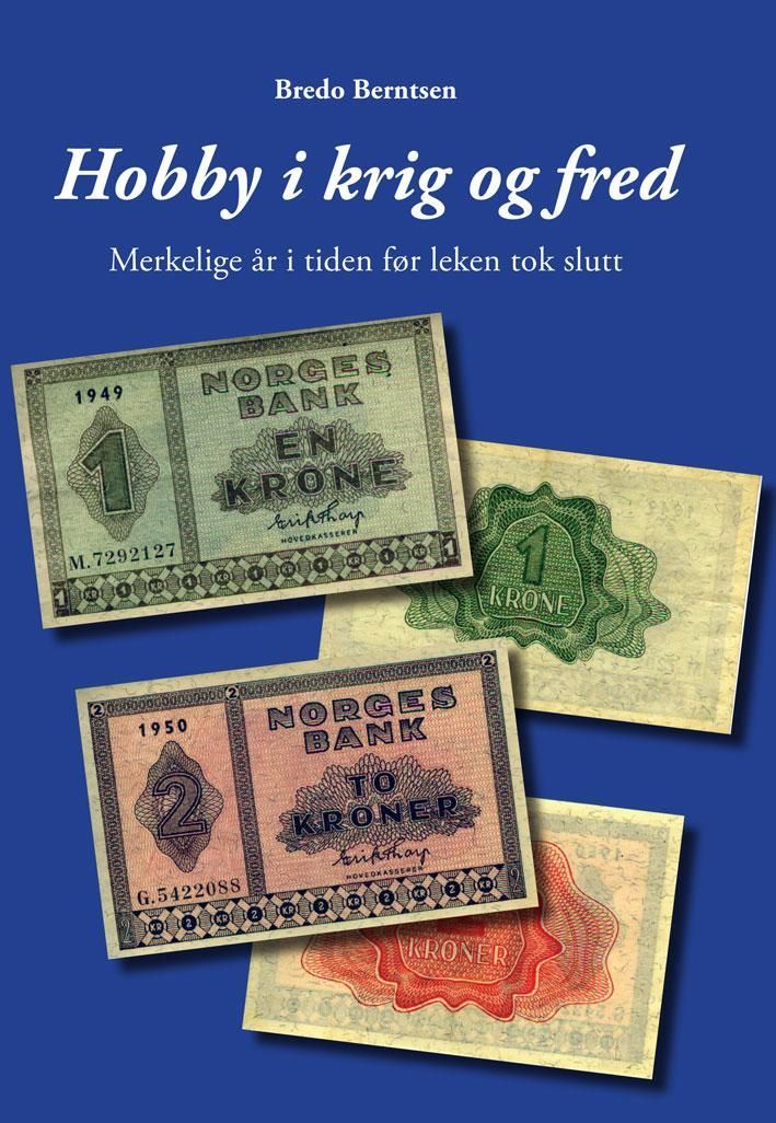 Hobby i krig og fred : merkelige år i tiden før leken tok slutt