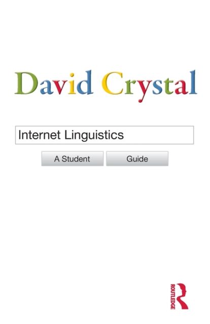 Internet Linguistics : A Student Guide