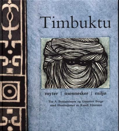 Timbuktu : myter, mennesker, miljø