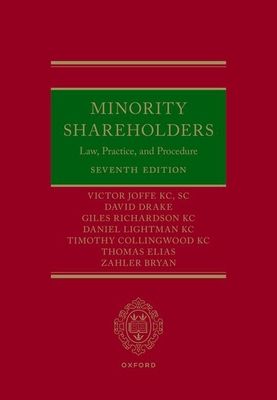 Minority Shareholders : Law, Practice, and Procedure