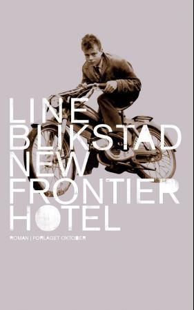 Forsidebilde av New Frontier Hotel : roman