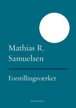 Forstillingsværket : (eksempelsamling) : dikt
